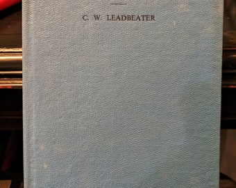 How Theosophy Came To Me by C.W. Leadbeater 1967