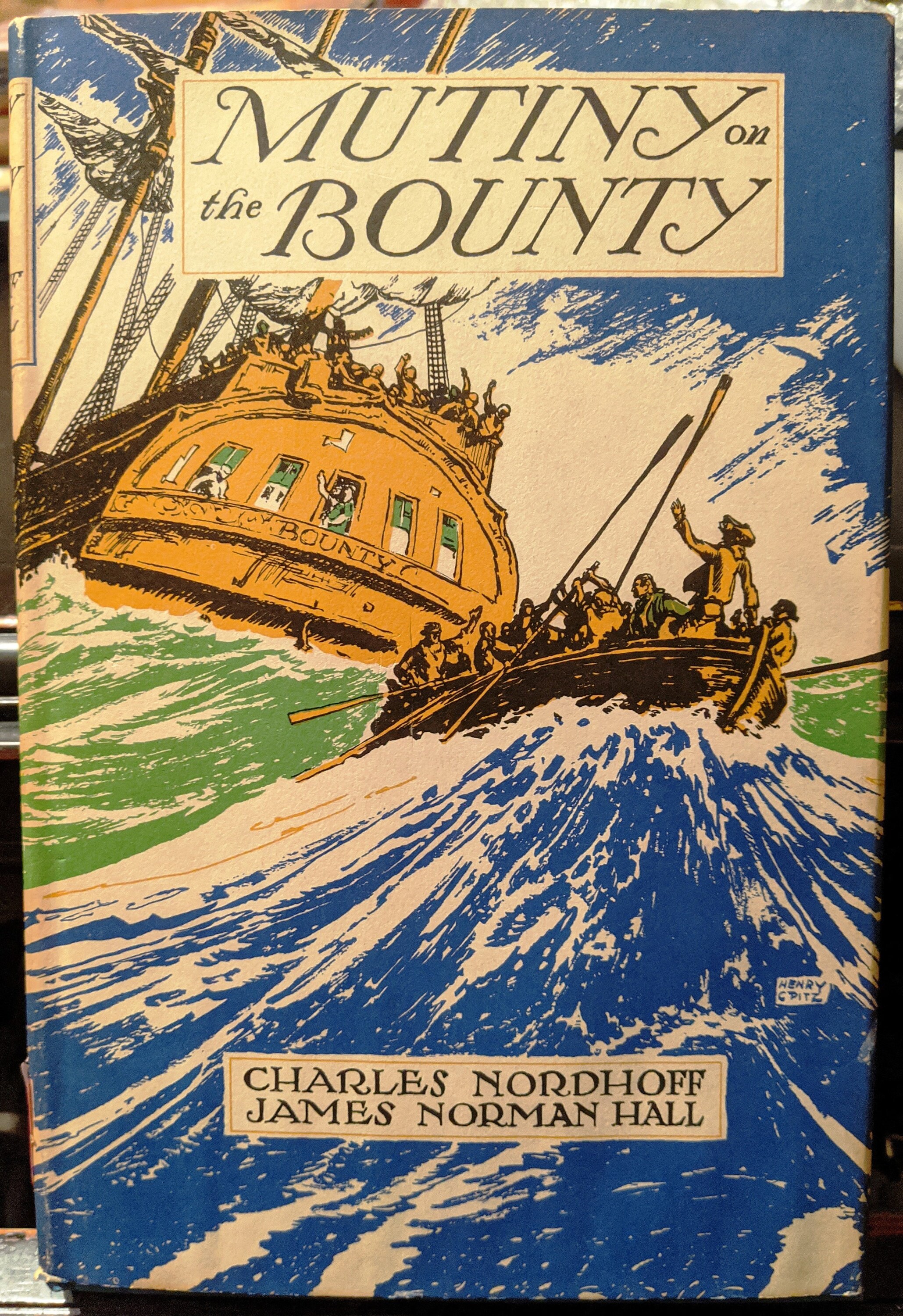Mutiny On The Bounty by Charles Nordhoff and James Norman Hall