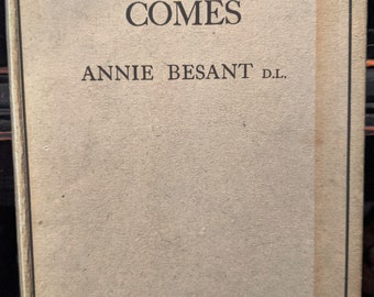 How A World Teacher Comes by Annie Besant first edition 1926 esoteric theosophy