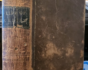 The Life Of Our Lord And Saviour Jesus Christ by John Fleetwood