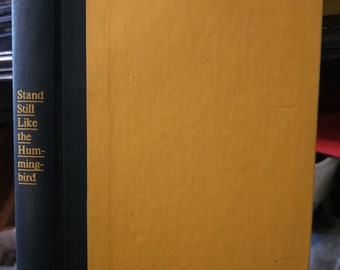 Stand Still Like A Hummingbird by Henry Miller stated first edition 1962