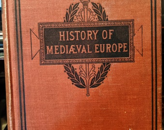 A Short History Of Medieval Europe door Oliver J. Thatcher -eerste editie- 1897