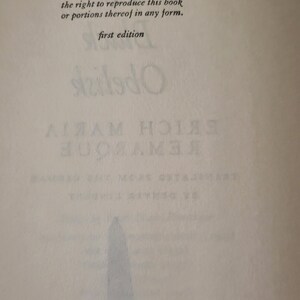 May include: A black and white image of a book's copyright page. The text reads "&copy; 1957 by Erich Maria Remarque. All rights reserved, including the right to reproduce this book or portions thereof in any form. first edition. Library of Congress Catalog Card Number: 57-8840. Printed in the United States of America."