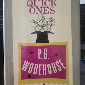 A Few Quick Ones by P.G. Wodehouse stated first edition 1959