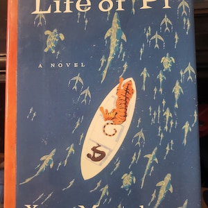 Life Of Pi by Yann Martel first American edition / first printing (letter &quot;A&quot;)