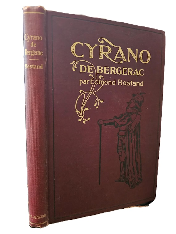 Cyrano De Bergerac by Edmond Rostand First US Edition in French