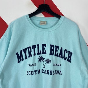Myrtle Beach Sweatshirt Myrtle Beach Crewneck Myrtle Beach Sweater ...