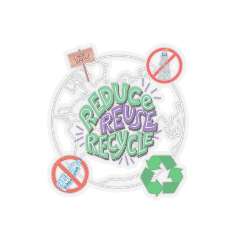 Reduce, Reuse, Recycle Sticker - Etsy