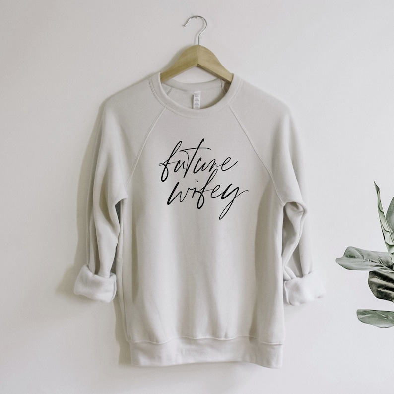 Future Wifey Sweatshirt Mrs Sweatshirt Bride to Be Sweater | Etsy