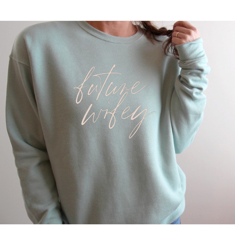 Future Wifey Sweatshirt Mrs Sweatshirt Bride to Be Sweater | Etsy