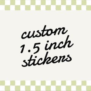 Aangepaste cirkelstickers van 1,5 inch: bulklabels