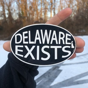 Delaware Exists Sticker