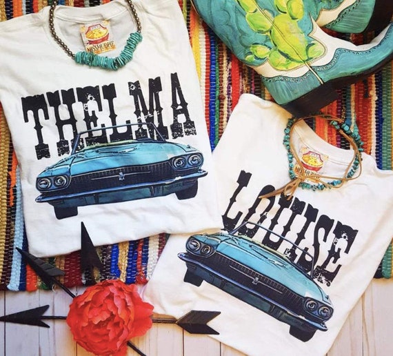 Funny Best Friend Shirt, Thelma and Louise Shirt, Funny T-Shirt