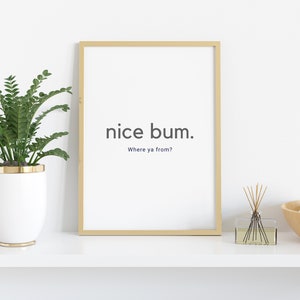 Nice Bum Funny Bathroom Toilet Sign | Bathroom Quote Print | Printable Wall Art Decor Digital File Instant Download