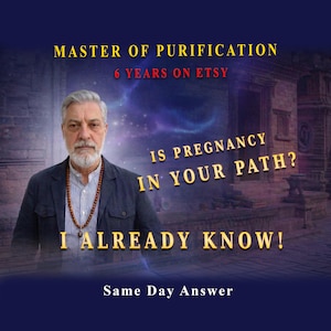 Può includere: Immagine con un uomo in giacca blu e collana di perline. Il testo include "MASTER OF PURIFICATION", "6 YEARS ON ETSY", "IS PREGNANCY IN YOUR PATH?", "I ALREADY KNOW!" e "Same Day Answer". Lo sfondo presenta un edificio e un cielo stellato.