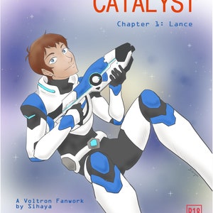 Catalyst - Chapter 1: Lance - Voltron Zine [DIGITAL copy]