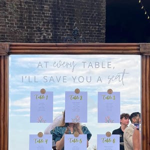 At Every Table I&#39;ll Save You A Seat | Wedding Seating Chart Vinyl Decal, Selfie Mirror, Backdrop, Ceremony, Reception, Acrylic, Wood