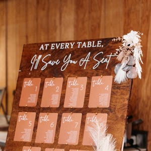 At Every Table I&#39;ll Save You A Seat | Wedding Seating Chart Decal, Selfie Mirror, Backdrop, Ceremony, Reception, Acrylic, Wood