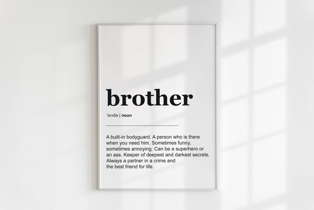 Brother Definition Poster Digital Dictionary Print Personalized ...