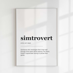 Simtrovert Definition Poster The Sims 4 Gift for Gamer Digital Download