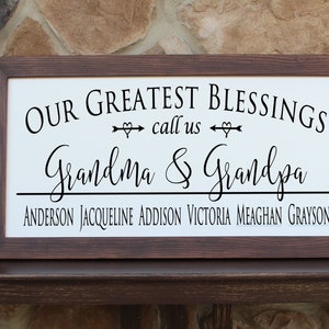 Grandparent personalized sign-grandchildren personalized sign-our greatest blessing call us-grandparents gift-grandparent gift