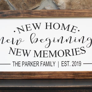 New Home New Beginning New Memories sign-new house gift-new home wood sign-realtor gift-housewarming gift-personalized home sign-framed sign
