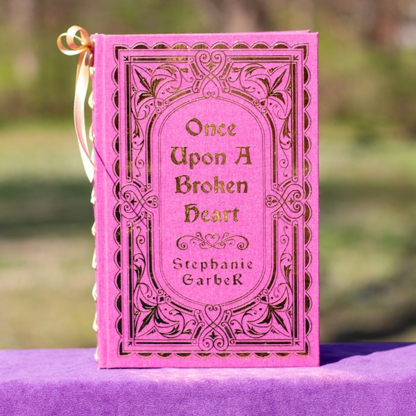 Once Upon a Broken Heart by Stephanie Garber // Cloth Rebound Special Edition Book // MADE TO ORDER