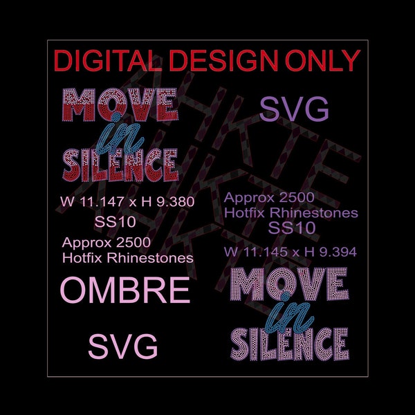 Move in Silence Hotfix Rhinestone Template, SVG - Design Template - Cut Files for Silhouette-Cricut-SVG Instant Download