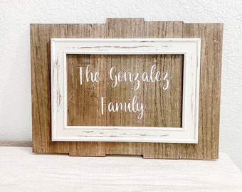 The Family Sign Rustic Home Decor / Custom Farmhouse Sign