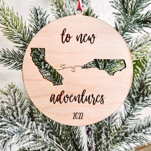 To New Adventures Cross Country Moving Ornament | Laser Cut Personalized 2 States or  Countries | Custom Home Decor | Christmas Moving Gift