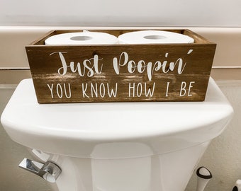 Just Poopin’ You Know How I Be - The Office Funny Toilet Paper Basket