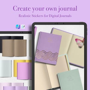 Könnte beinhalten: Zwei Tablets mit digitalen Journalen und Stickern. Eines zeigt offene Journale mit einem Schmetterling und ein geschlossenes lavendelfarbenes Journal mit goldenen Wellenmustern. Das andere zeigt Journal-Cover in verschiedenen Farben. Der Text lautet "Erstelle dein eigenes Journal".