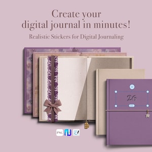 May include: An image showcasing a collection of digital journals and realistic stickers for digital journaling. The journals are in various shades of purple and beige, with decorative elements like lace and bows. Text reads: "Create your digital journal in minutes!"