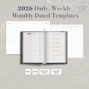 May include: A brown leather-bound planner open to a monthly calendar page, with daily and weekly templates visible. The text "2026 Daily, Weekly, Monthly Dated Templates" is at the top. Includes PNG and PDF options, with Monday or Sunday start.