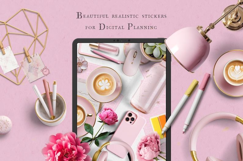 May include: A digital tablet displaying a collection of pink and gold digital stickers for planning. The stickers include flowers, coffee cups, and other decorative elements. The tablet is surrounded by pink and gold stationery, including pens, a cup of coffee, and a lamp.