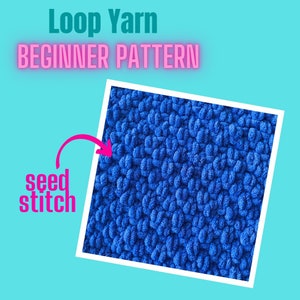 Blanket Pattern Download // PATTERN: Seed Stitch Blanket // Beginner Patterns // Loop Yarn Finger Knitting Pattern // Basket Weave // Basics