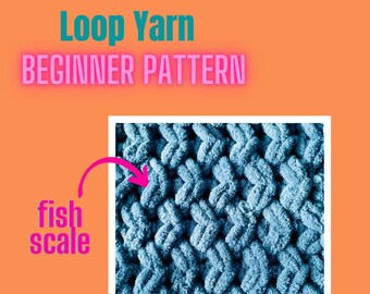 PATTERN: Fish Scale Blanket, Beginner Pattern - Loop Yarn Finger Knitting (PDF Download)