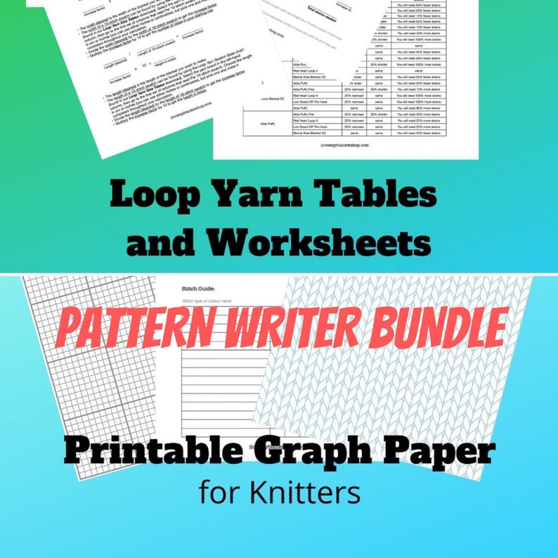 May include: Printable graph paper for knitters, a pattern writer bundle with stitch guide, and loop yarn tables and worksheets. The image shows a set of printable resources for knitters.