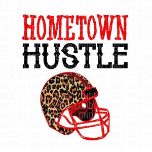Hometow Hustle, Digital Design, PNG image, sublimation design