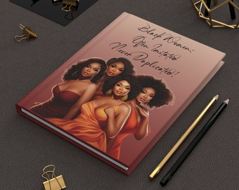 Black Women: Often Imitated.  Never Duplicated.