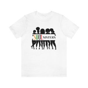 SOUl Sisters T-Shirt