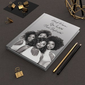 Black Women: Often Imitated. Never Duplicated V2 Hardcover Journal