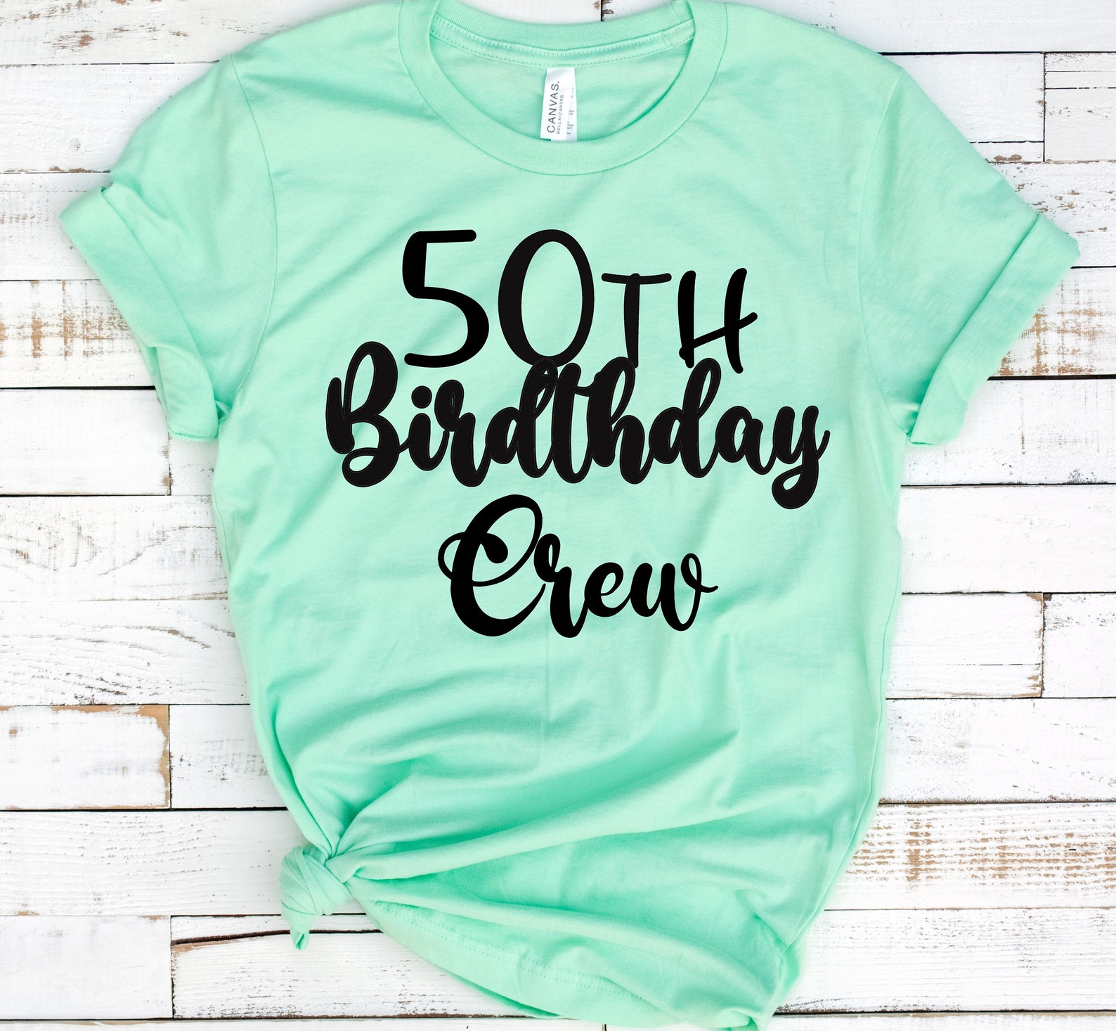 50th Birthday Crew Shirts50th Birthday Shirts50th Birthday Etsy