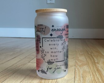 16 oz Positive energy, motivation  glass tumbler with bamboo lid and plastic straw.