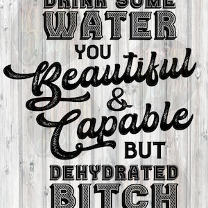drink some water png digital file for sublimation