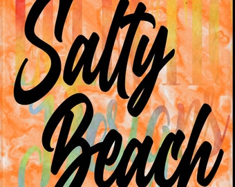 salty beach svg png digital file