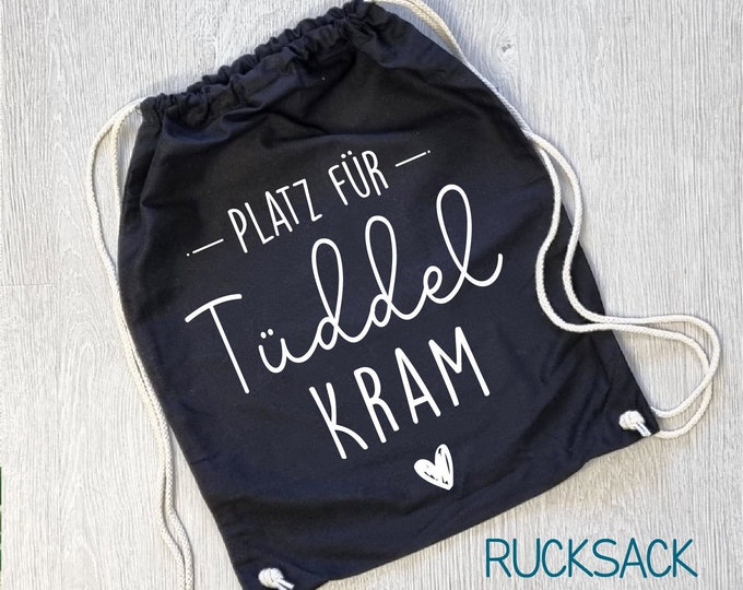 Jute bag and backpack "Space for Tüddel Kram"