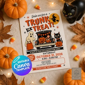 May include: A rectangular Trunk or Treat event flyer featuring a black car, a ghost, a black cat, and pumpkins. The text reads Join us for a TRUNK OR TREAT! A SAFE & FUN HALLOWEEN FOR KIDS! SATURDAY OCTOBER 31, 2026 6:00 - 8:00 PM and includes placeholders.
