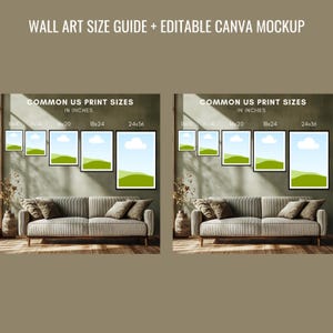 May include: Image showing a wall art size guide with the text "WALL ART SIZE GUIDE + EDITABLE CANVA MOCKUP". The guide displays common US print sizes in inches: 18x10, 11x14, 16x20, 18x24, and 24x36. The image includes a sofa and framed art.