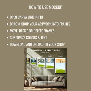 May include: A mockup guide with instructions and common US print sizes in inches. The guide includes steps on how to use the mockup, such as opening a Canva link, dragging artwork, and customising colours. The image shows framed art prints.